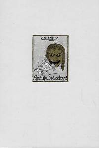 Lada, Josef / Macková, Anna / Mašek, Václav / Štáfl, Otakar / Toyen / Váchal, Josef / Wenig, Josef – Ex libris ze sbírek Uměleckoprůmyslového muzea v Praze