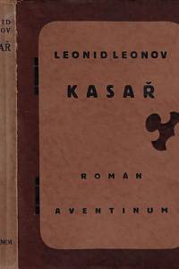 131714. Leonov, Leonid Maximovič – Kasař : román