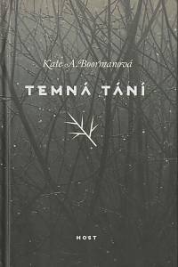 167935. Boormanová, Kate A. – Temná tání