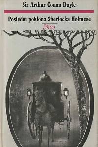 9059. Doyle, Arthur Conan – Poslední poklona Sherlocka Holmese / Z archívu Sherlocka Holmese