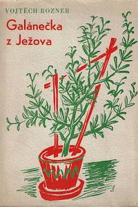 139875. Rozner, Vojtěch – Galánečka z Ježova : moravská idyla ve dvanácti zpěvech (podpis)