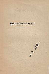 Píša, Antonín Matěj – Nesrozumitelný svatý : cyklus básní z roku 1920 (podpis)