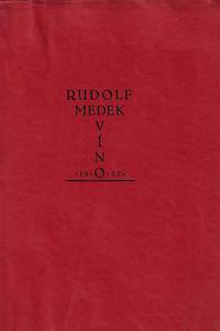 43038. Medek, Rudolf – Víno : renesanční novella / Rudolf Medek ; lepty k tomuto vydání vytvořil František Pavelka