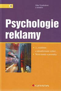 10581. Vysekalová, Jitka / Komárková, Růžena / Herzmann, Jan / Herink, Ondřej – Psychologie reklamy