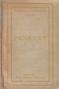 132198. Durych, Jaroslav – Panenky (podpis)