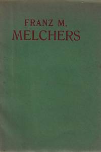 153675. Franz M. Melchers