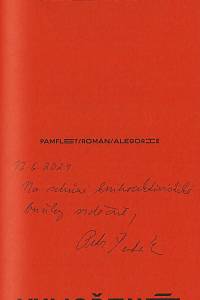 Šesták, Petr – Vyhoření : pamflet, román, alegorie (podpis)
