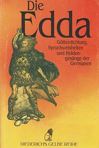 167959. Genzmer, Felix / Schier, Kurt – Die Edda : Götterdichtung, Spruchweisheiten und Helden-gesänge der Germanen