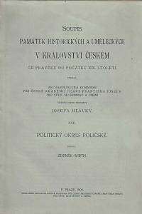 Wirth, Zdeněk – Soupis památek historických a uměleckých v království Českém od pravěku do počátku XIX. století, XXII. - Politický okres Poličský
