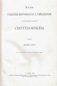 Wirth, Zdeněk – Soupis památek historických a uměleckých v království Českém od pravěku do počátku XIX. století, XXIII. - Politický okres Chotěbořský
