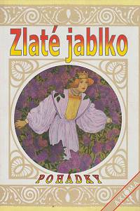 167967. Erben, Karel Jaromír / Říha, Václav / Němcová, Božena – Zlaté jablko