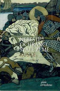 167298. Černohous, Alan – Nebeští ochránci Svaté země Ruské