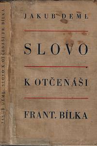 139074. Deml, Jakub – Slovo k Otčenáši Františka Bílka (podpis)
