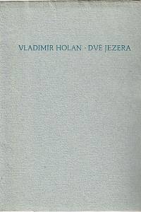145534. Holan, Vladimír – Dvě jezera (podpis)