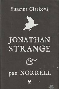 14906. Clarková, Susanna – Jonathan Strange & pan Norrell 