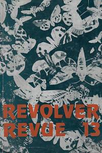 168007. Revolver Revue : nezávislý magazín. 13 (1989)