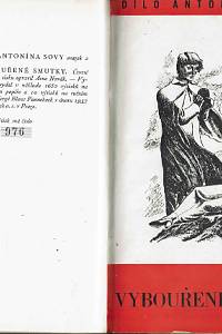 Sova, Antonín – Vybouřené smutky : básně
