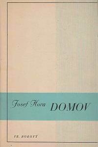 168667. Hora, Josef – Domov