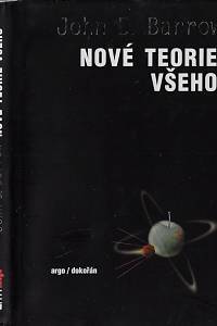 9061. Barrow, John D. – Nové teorie všeho : hledání nejhlubšího vysvětlení 