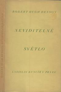 13640. Benson, Robert Hugh – Neviditelné světlo