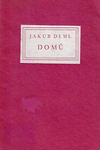 167354. Deml, Jakub – Domů (podpis)