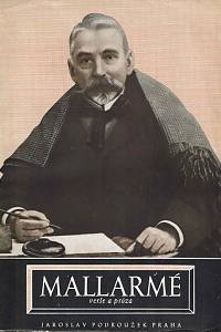 94536. Mallarmé, Stéphan – Dílo Stéphana Mallarméa : verše a próza