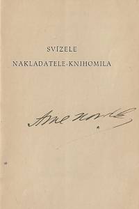 Novák, Arne – Svízele nakladate-knihomila (podpis)