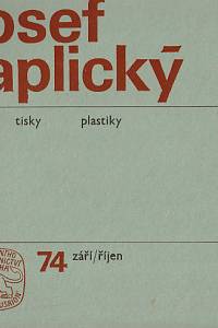 168088. Javůrek, Josef / Jakubcová, Irena – Josef Kaplický : písmo, tisky a plastiky (podpis)