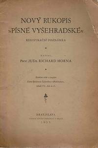 168091. Horna, Richard – Nový rukopis Písně vyšehradské : registrační poznámka