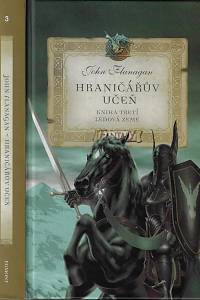 77487. Flanagan, John – Hraničářův učeň. Kniha třetí, Ledová země