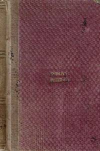 168126. Vlasák, Josef Věnceslav / Unger, Ludvík – Bůh neopouští : povídka pro milou mládež vlasteneckou ; Mlýn v Mlčení : původní vlastenecká povídka ze 17. století : pro mládež i dospělé