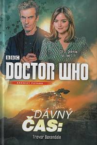168755. Baxendale, Trevor – Doctor Who: Dávný čas