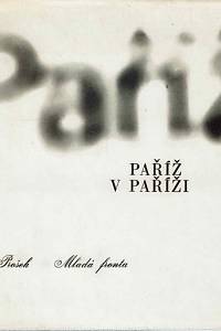 21336. Prošek, Josef / Řezáč, Jan – Paříž v Paříži