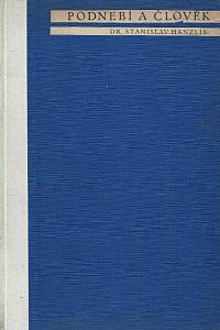 21568. Hanzlík, Stanislav – Podnebí a člověk