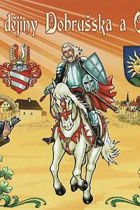 168147. Králíček, Jiří – Stručné dějiny Dobrušska a Opočenska
