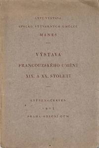 3069. LXVI. výstava Spolku výtvarných umělců Mánes : Výstava francouzského umění XIX. a XX. století : květen a červen 1923 - Praha - Obecní dům