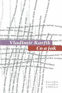 145012. Karfík, Vladimír – Co a jak (podpis)