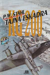 168784. Stahl, Peter Wilhelm – Tajná eskadra KG 200