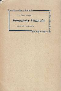 134861. Čelakovský, František Ladislav – Pomněnky Vatavské / František Ladislav Čelakovský ; dvěma dřevoryty vyzdobil B. Lacina (podpis)