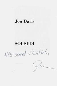 Davis, Jon – Sousedi (podpis)