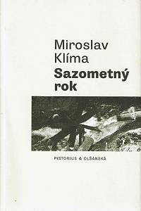 168200. Klíma, Miroslav – Sazometný rok