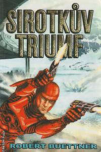 168827. Buettner, Robert – Sirotkův triumf