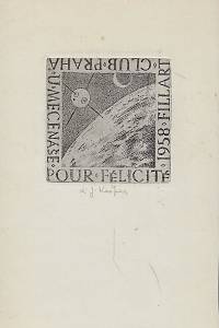 216301. Kašpar, Ladislav Josef – Pour félicité 1958 Fillart Club Praha, U Mecenáše