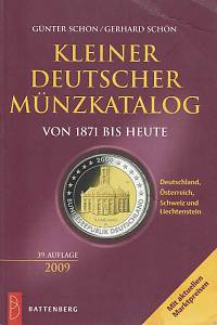 168234. Schön, Günter / Schön, Gerhard – Kleiner Deustcher Münzkatalog : von 1871 bis Heute : Deuschland, Österreich, Schweiz und Liechtenstein : mit aktuellen Marktpreisen