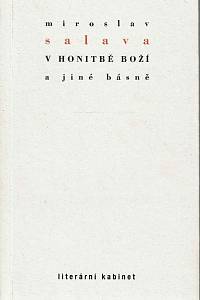 168238. Salava, Miroslav – V honitbě Boží a jiné básně