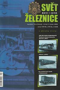 168866. Svět malé i velké železnice, ročník I., číšlo 1 (únor 2002)