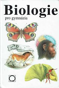 168265. Jelínek, Jan / Zicháček, Vladimír – Biologie pro gymnázia (teoretická a praktická část)
