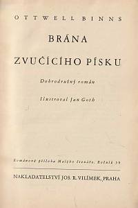 Binns, Ottwell (= Bolt, Ben ) – Brána zvučícího písku: dobrodružný román