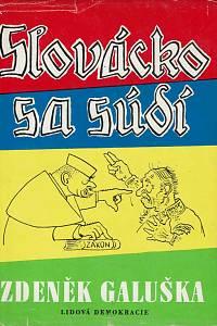 28844. Galuška, Zdeněk – Slovácko sa súdí (podpis)