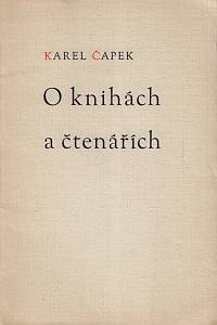 79146. Čapek, Karel – O knihách a čtenářích